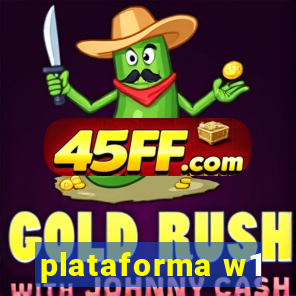 plataforma w1